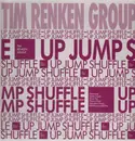 LP - Tim Renken Group - Up Jump Shuffle