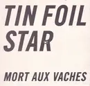 CD - Tin Foil Star - Mort Aux Vaches