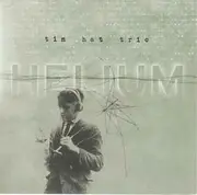 CD - Tin Hat Trio - Helium