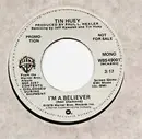 7inch Vinyl Single - Tin Huey - I'm A Believer