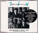 CD - Tin Machine - You Belong In Rock N' Roll - Limited Edition