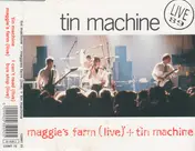 Tin Machine - Maggie's Farm (Live) + Tin Machine