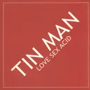 12inch Vinyl Single - Tin Man - Love Sex Acid