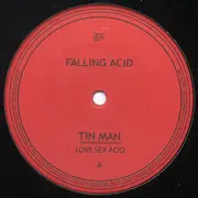 12inch Vinyl Single - Tin Man - Love Sex Acid