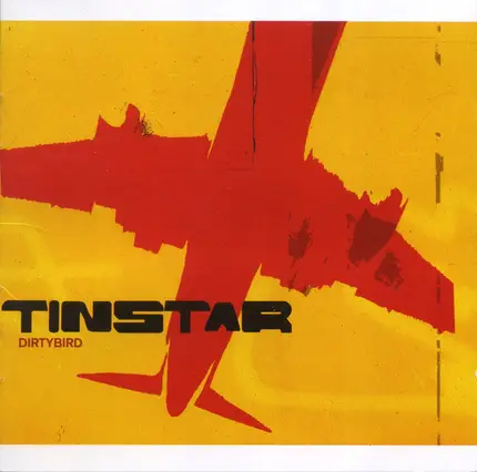 Tin Star - Dirtybird