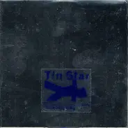 Tin Star - Fast Machine