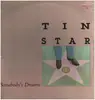 LP - Tin Star - Somebody's Dreams - Still Sealed