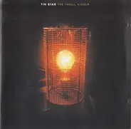 Tin Star - The Thrill Kisser