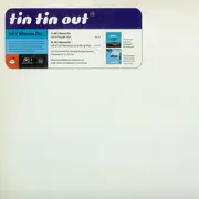 12inch Vinyl Single - Tin Tin Out - All I Wanna Do