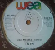 Tin Tin - Kiss Me (U.S. Remix) / Love's Duet