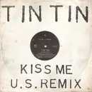 12inch Vinyl Single - Tin Tin - Kiss Me (U.S. Remix)