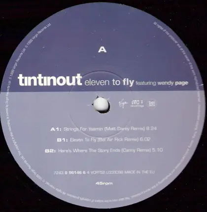 Tin Tin Out Featuring Wendy Page - Eleven To Fly / Strings For Yasmin / Here's Where The Story Ends