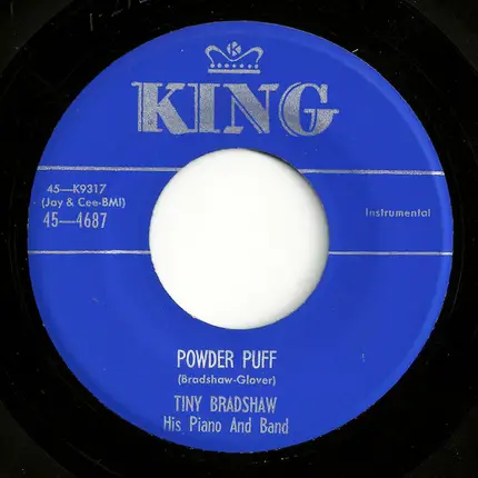 Tiny Bradshaw And His Orchestra - Powder Puff / Ping Pong