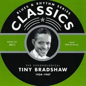 Tiny Bradshaw - The Chronological Tiny Bradshaw 1934-1947