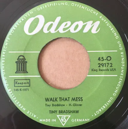 Tiny Bradshaw - Breakin' Up The House / Walk That Mess