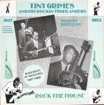 Tiny Grimes And His Rocking Highlanders - Rock The House