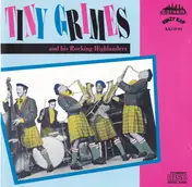 Tiny Grimes And His Rocking Highlanders - Tiny Grimes