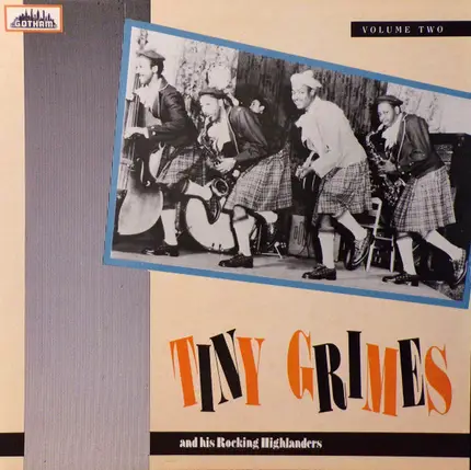 Tiny Grimes And His Rocking Highlanders - Volume Two
