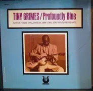 Tiny Grimes - Profoundly Blue