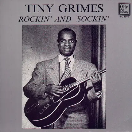 Tiny Grimes - Rockin' And Sockin'