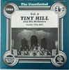LP - Tiny Hill And His Orchestra - The Uncollected Tiny Hill, Vol. 2, 1944 - Still sealed