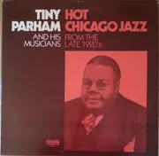 LP - Tiny Parham And His Musicians - Hot Chicago Jazz From The Late 1920's