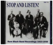 Tiny Parham And His 'Forty' Five a.o. - Stop And Listen! Rare Black Band Recordings 1923 - 1930