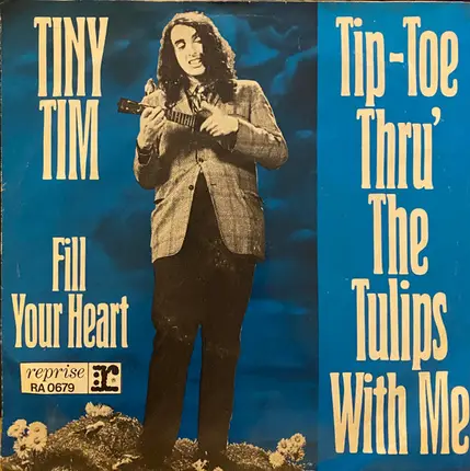 Tiny Tim - Tip-Toe Thru' The Tulips With Me