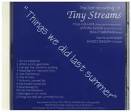 Tiny Treams - Things We Did Last Summer