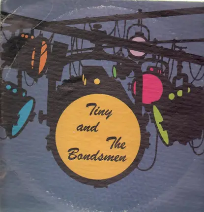 Tiny and the Bondsmen - same