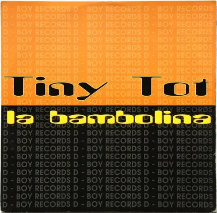 Tiny Tot - La Bambolina