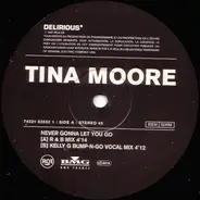 Tina Moore - Never Gonna Let You Go