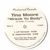 LP - Tina Moore - Wreck Yo Body