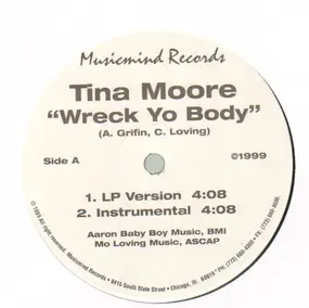 Tina Moore - Wreck Yo Body