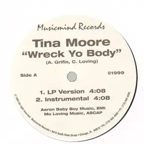 Tina Moore - Wreck Yo Body