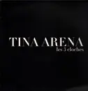 12inch Vinyl Single - Tina Arena - Les 3 Cloches