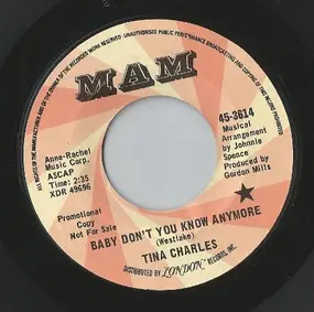 Tina Charles - Baby Don't You Know Anymore