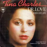 7'' - Tina Charles - Dr. Love / Kiss Of Life