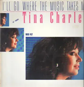 Tina Charles - I'll Go Where The Music Takes Me