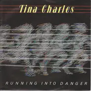 Tina Charles - Running Into Danger
