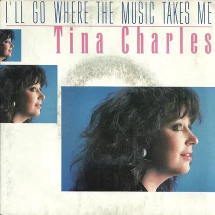 Tina Charles - I'll Go Where The Music Takes Me