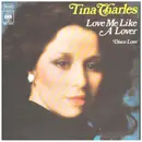 7inch Vinyl Single - Tina Charles - Love Me Like A Lover