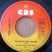 7inch Vinyl Single - Tina Charles - You Set My Heart On Fire / Fire (Instrumental)
