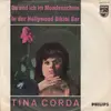 7inch Vinyl Single - Tina Corda - Du Und Ich Im Mondenschein