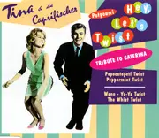 CD Single - Tina & Die Caprifischer - Hey, Let's Twist