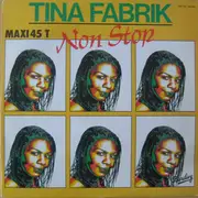 12inch Vinyl Single - Tina Fabrique - Non Stop