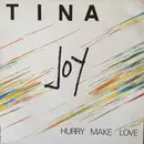 12inch Vinyl Single - Tina Joy - Hurry Make Love