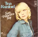 7inch Vinyl Single - Tina Rainford - San Francisco Bay