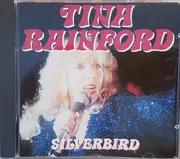 CD - Tina Rainford - Silverbird Goes County