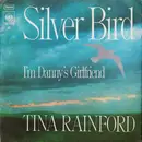 7inch Vinyl Single - Tina Rainford - Silver Bird